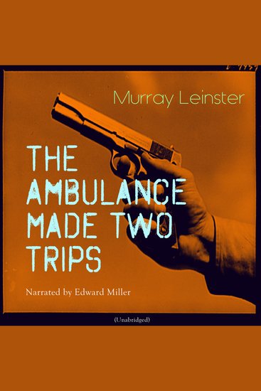 The Ambulance Made Two Trips - cover