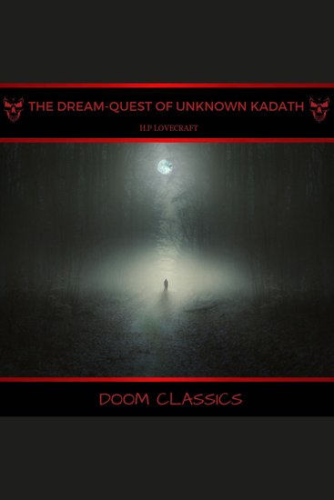 The Dream-Quest of Unknown Kadath - cover