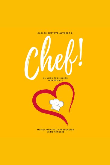 Chef! - El Amor Es el Mejor Ingrediente - cover