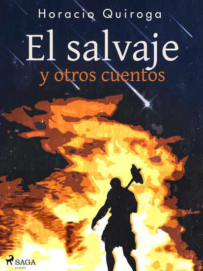 El salvaje y otros cuentos - cover