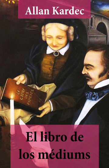 El libro de los médiums (texto completo con índice activo) - cover
