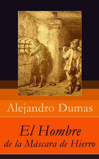 El Hombre de la Máscara de Hierro - Read book online