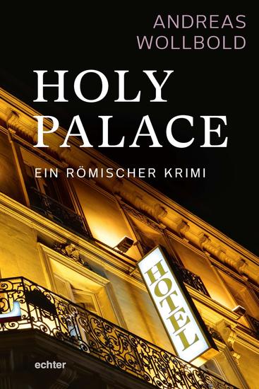 Holy Palace - Ein römischer Krimi - cover