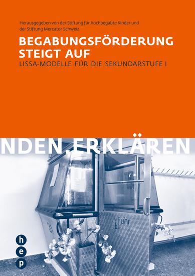 Begabungsförderung steigt auf - LISSA-Modelle für die Sekundarstufe I - cover