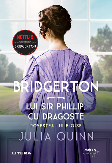 Bridgerton Lui Sir Phillip cu dragoste Povestea lui Eloise - cover