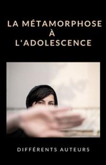 La métamorphose à l'adolescence (traduit) - cover