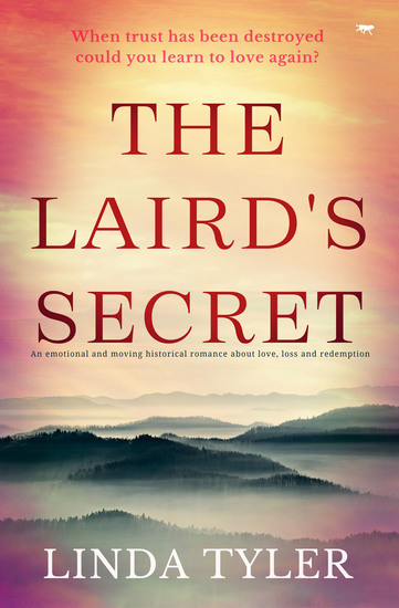 The Laird's Secret - An Emotional and Moving Historical Romance about Love Loss and Redemption - cover