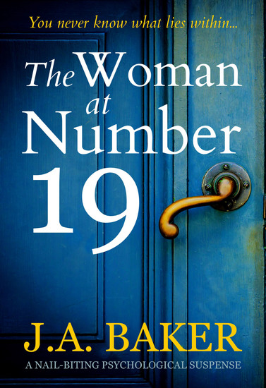 The Woman at Number 19 - A Nail-Biting Psychological Suspense - cover