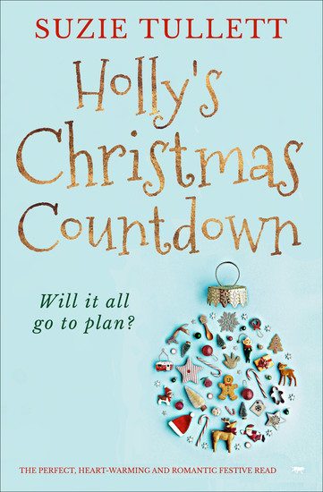 Holly's Christmas Countdown - The Perfect Heart-Warming and Romantic Festive Read - cover