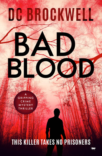 Bad Blood - A Gripping Crime Mystery Thriller - cover