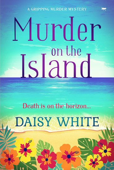 Murder on the Island - A Gripping Murder Mystery - cover