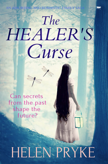 The Healer's Curse - An Absorbing and Romantic Family Saga - cover