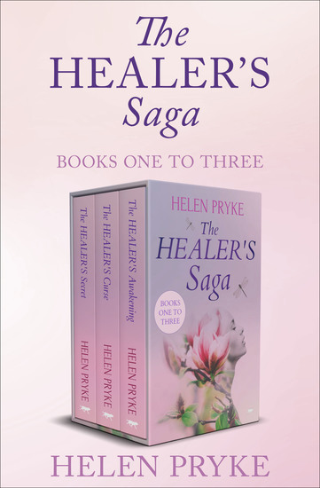 The Healer's Saga Books One to Three - The Healer's Secret The Healer's Curse and The Healer's Awakening - cover