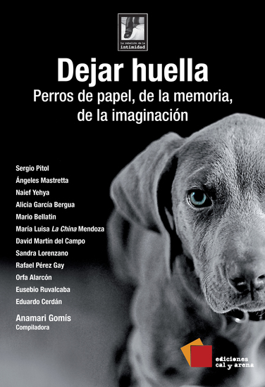 Dejar huella - Perros de papel de la memoria de la imaginación - cover