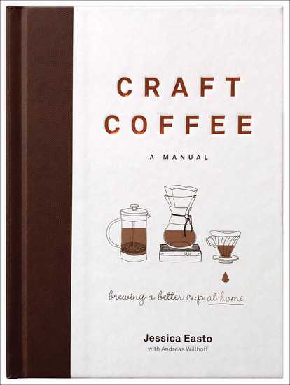 Craft Coffee - A Manual - cover