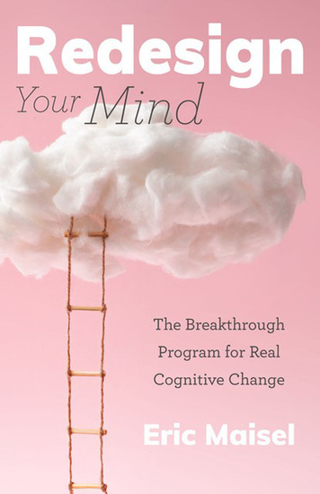 Redesign Your Mind - The Breakthrough Program for Real Cognitive Change - cover