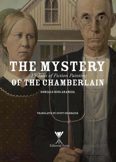 The Mystery of the Chamberlain - 15 Tales of Fiction Painting - cover