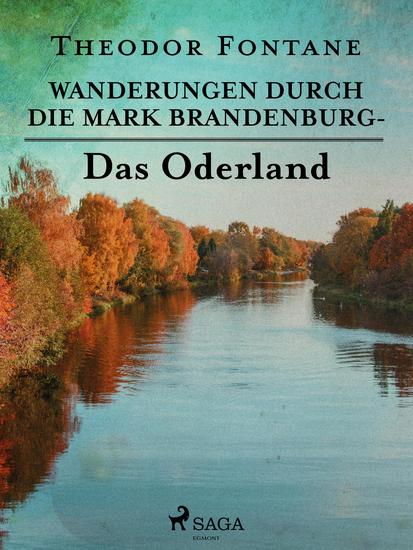 Wanderungen durch die Mark Brandenburg - Das Oderland - cover