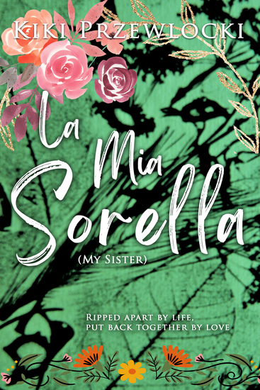 La Mia Sorella (My Sister) - A Novel - cover