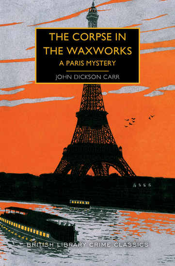 The Corpse in the Waxworks - A Paris Mystery - cover