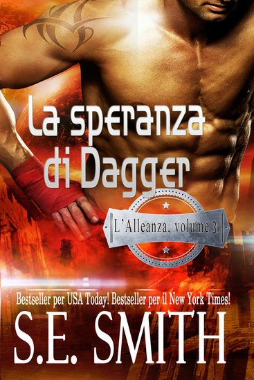 La speranza di Dagger - L’Alleanza volume 3 - cover