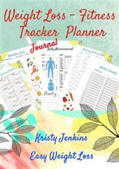 Weight Loss Fitness Tracker Planner Journal - Easy Weight Loss - cover