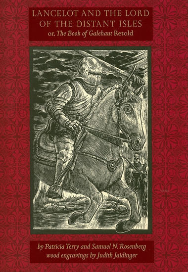 Lancelot and the Lord of the Distant Isles - Or the Book of Galehaut Retold - cover