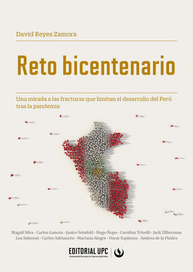 Reto bicentenario - Una mirada a las fracturas que limitan el desarrollo del Perú tras la pandemia - cover