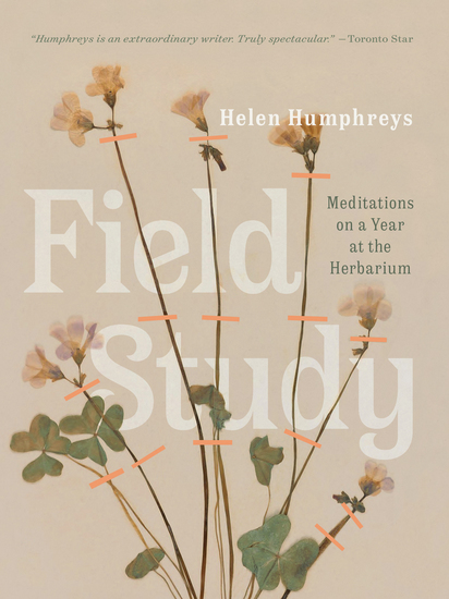 Field Study - Meditations on a Year at the Herbarium - cover