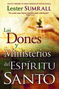 Los Los Dones Y Ministerios Del Espiritu Santo
