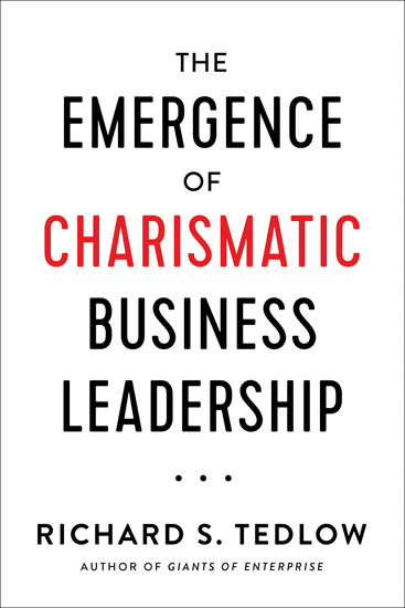 The Emergence of Charismatic Business Leadership - cover