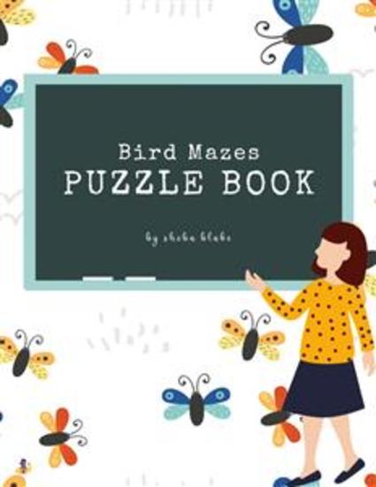 Bird Mazes Puzzle Book for Kids Ages 3+ (Printable Version) - cover