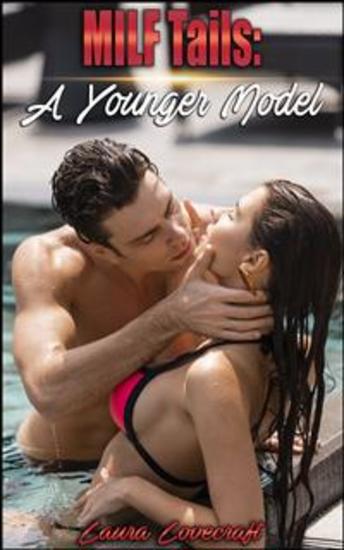 MILF Tails: A Younger Model - Book 2 of 'MILF Tails' - cover