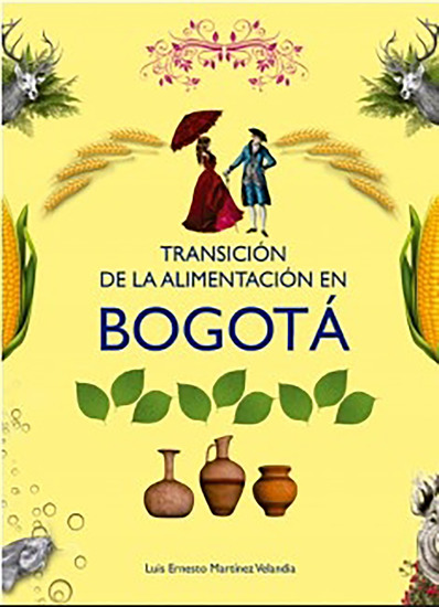 Transición de la alimentación en Bogotá - cover