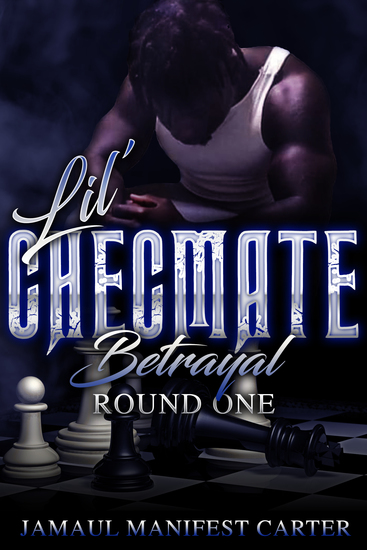 Lil Checmate Betrayal - Round I - cover