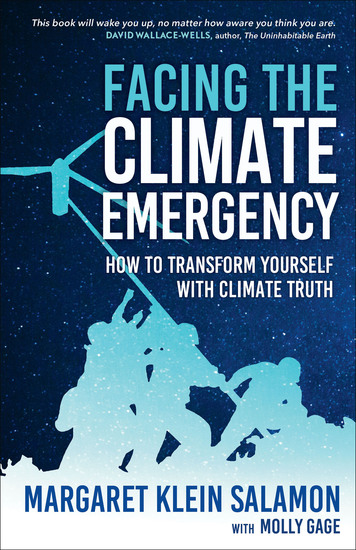 Facing the Climate Emergency - How to Transform Yourself with Climate Truth - cover