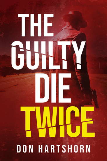 The Guilty Die Twice - cover