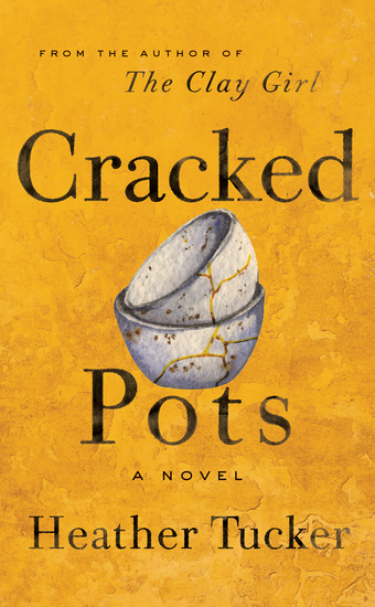 Cracked Pots - A Novel - cover