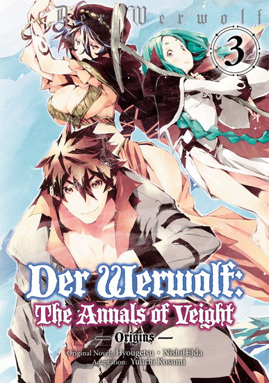 Der Werwolf: The Annals of Veight -Origins- Volume 3 - cover