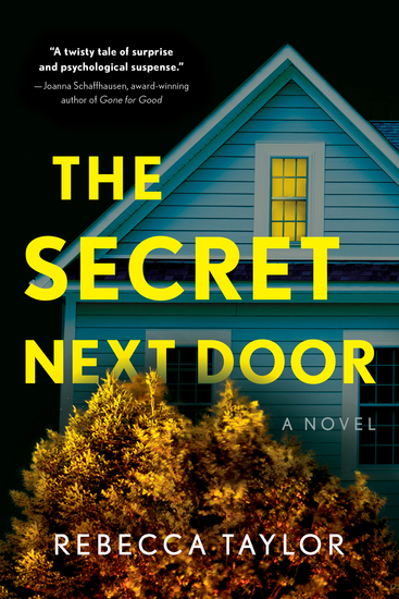 The Secret Next Door - A Novel - cover