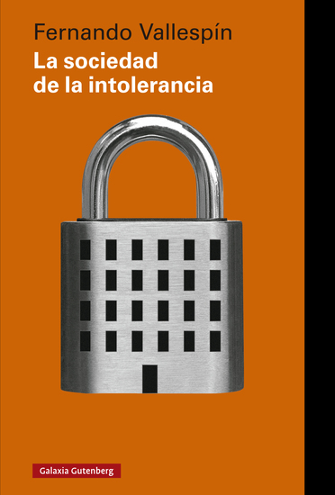 La sociedad de la intolerancia - cover