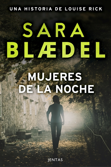 Mujeres de la noche - Un thriller policíaco de la detective danesa Louise Rick - cover