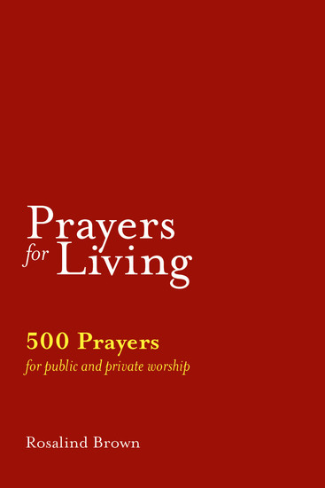 Prayers for Living - 500 Prayers for Public and Private Worship - cover
