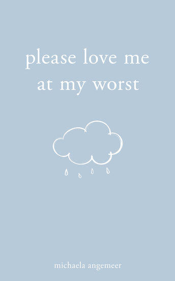 Please Love Me at My Worst - cover