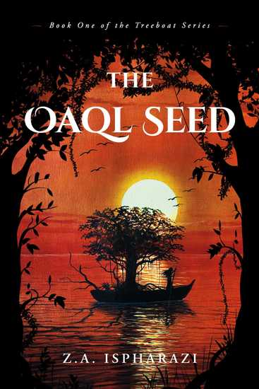 The Oaql Seed - Book One of the Treeboat Series - cover