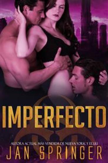 Imperfecto - Un Nuevo Ménage De Romance Erótico Para Adultos Distópico - cover