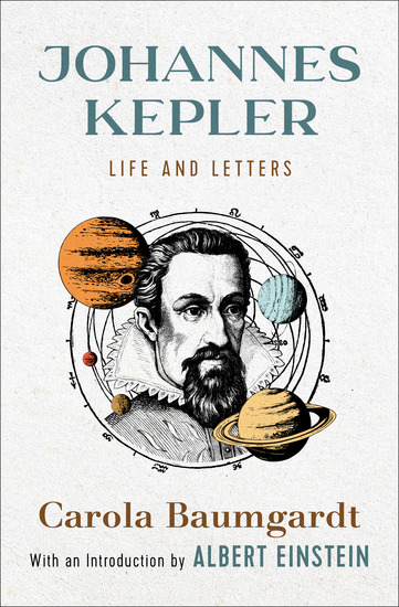 Johannes Kepler - Life and Letters - cover