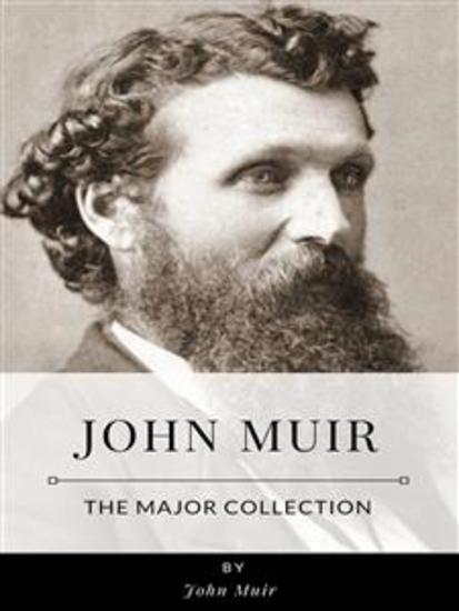 John Muir – The Major Collection - cover