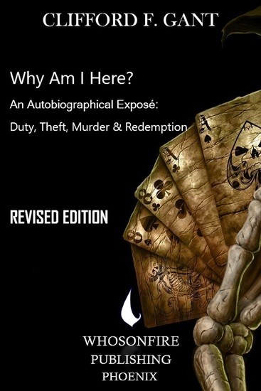 Why am i here ? - an autobiographical expose murder and redemption - cover