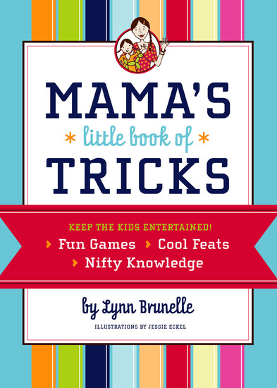 Mama's Little Book of Tricks - Keep the Kids Entertained! - cover